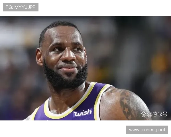 詹姆斯无球效率提升，关键回合主导力拉开与同位置差距